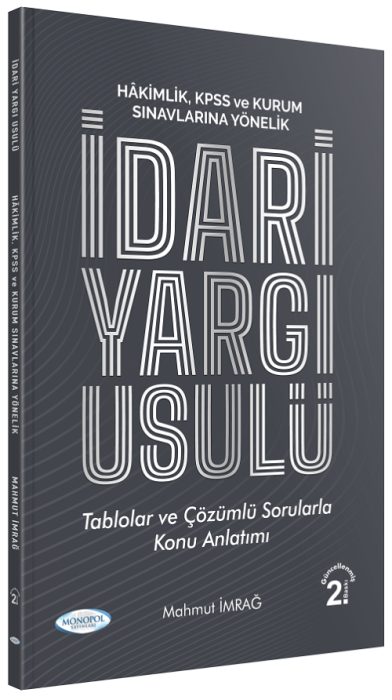 Monopol Hakimlik, KPSS A Grubu İdari Yargı Usulü 2. Baskı - Mahmut İmrağ Monopol Yayınları