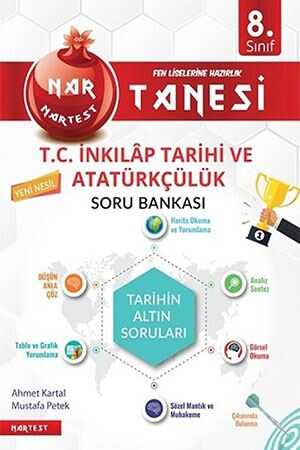 Nartest 8. Sınıf Nar Tanesi T.C. İnkılap Tarihi ve Atatürkçülük Altın Sorular Nartest Yayınları