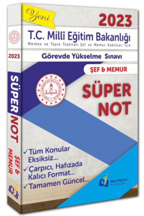 2023 T.C Milli Eğitim Bakanlığı Merkez ve Taşra Teşkilatı Şef ve Memur Kadroları İçin GYS Şef & Memur Süper Not Next Kariyer Yayınları