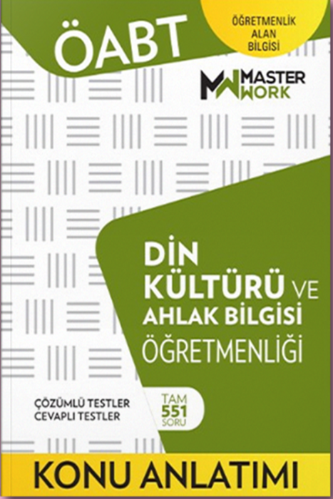 ÖABT Din Kültürü ve Ahlak Bilgisi Öğretmenliği-Konu Anlatımı Master Work Yayınları