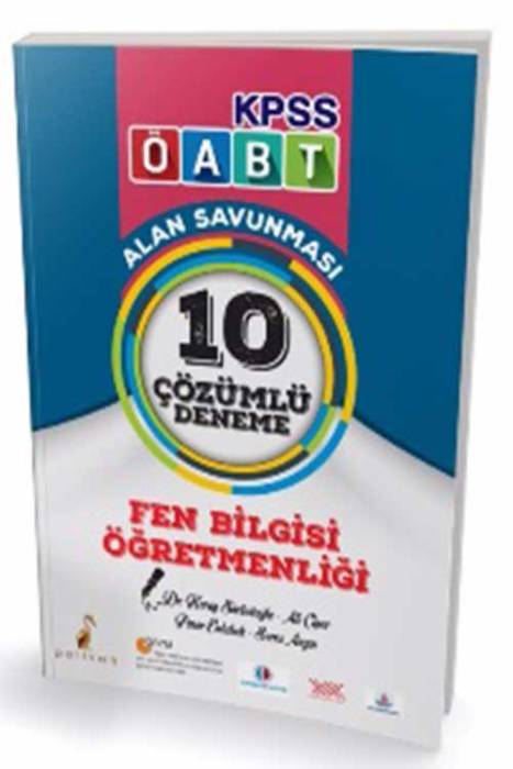 ÖABT Fen Bilgisi Öğretmenliği Alan Savunması 10 Çözümlü Deneme Pelikan Yayınevi