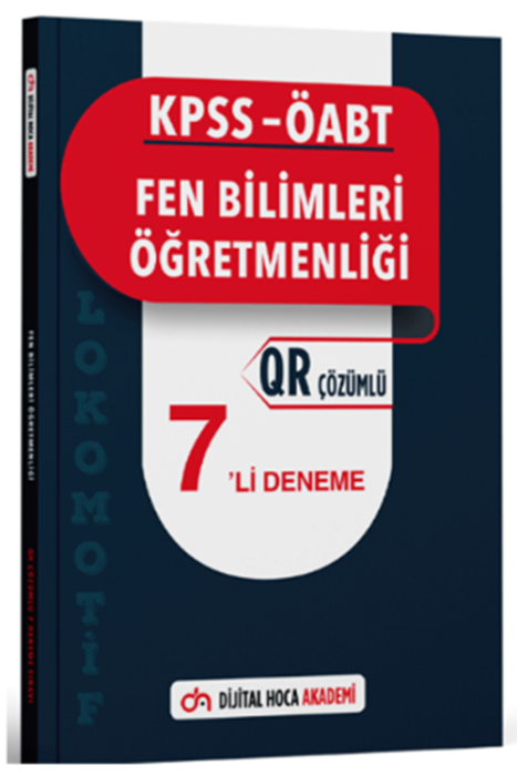 ÖABT Fen Bilimleri Öğretmenliği Lokomotif 7 Deneme QR Çözümlü Dijital Hoca Akademi