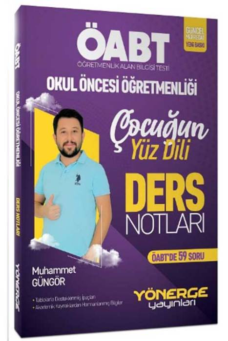 2024 ÖABT Okul Öncesi Öğretmenliği Çocuğun Yüz Dili Ders Notları Yönerge Yayınları