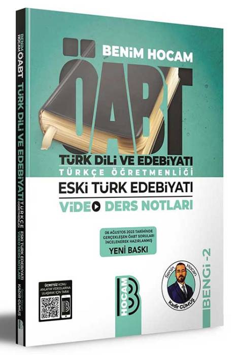 2024 ÖABT Türk Dili ve Edebiyatı Türkçe Öğretmenliği Eski Türk Edebiyatı Video Ders Notları BENGİ 2 Benim Hocam Yayınları