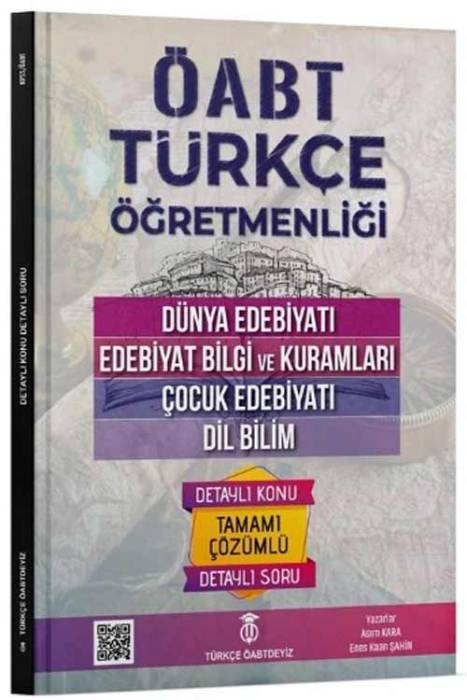 ÖABT Türkçe Dünya Edebiyatı, Edebiyat Bilgi ve Kuramları, Çocuk Edebiyatı, Dil Bilim Konu Anlatımlı Soru Bankası Türkçe ÖABTdeyiz