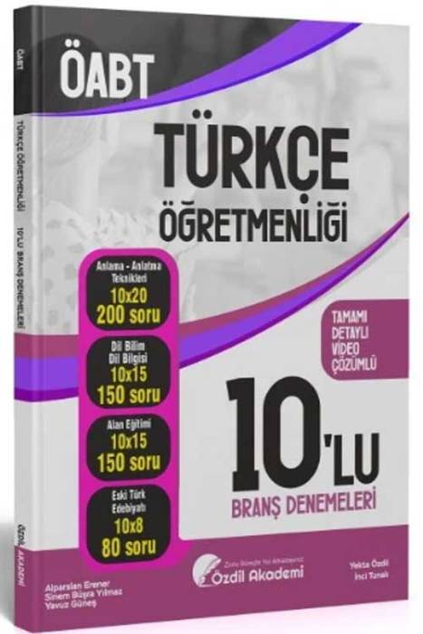 ÖABT Türkçe Öğretmenliği 10 Deneme Çözümlü Özdil Akademi Yayınları