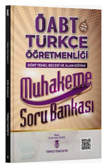 Türkçe Dört Temel Beceri ve Alan Eğitimi Muhakeme Soru Bankası Dijital Çözümlü Türkçe ÖABT'deyiz Yayınları