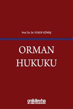 On İki Levha Orman Hukuku On İki Levha Yayınları