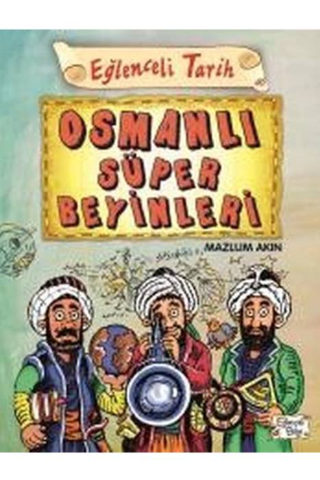 Osmanlı Süper Beyinleri Eğlenceli Bilgi Yayınları