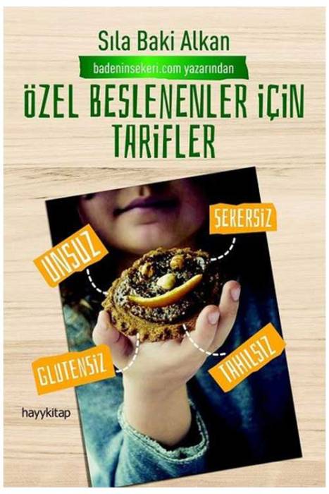 Özel Beslenenler İçin Tarifler Hayy Kitap