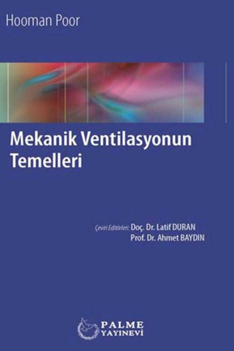 Palme Mekanik Ventilasyonun Temelleri Palme Yayınevi