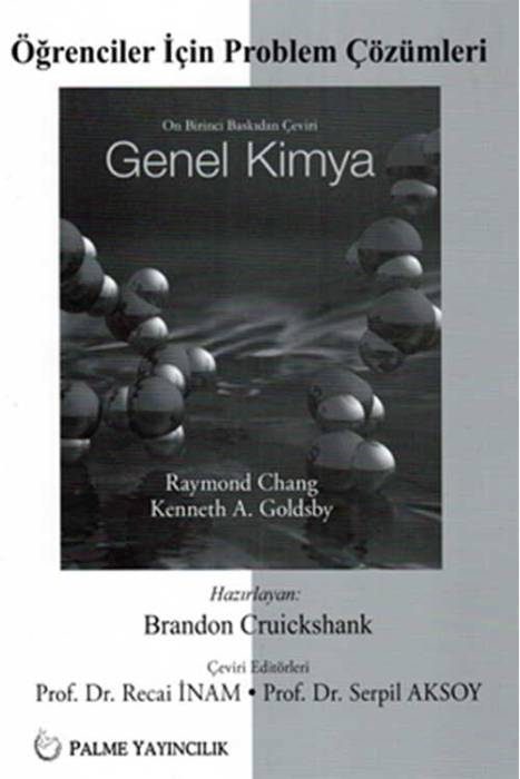 Palme Öğrenciler İçin Problem Çözümleri Genel Kimya (Chang) Palme Yayınevi