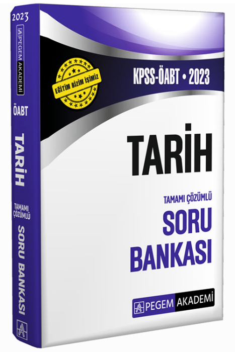 2023 Öabt Tarih Soru Bankası Pegem Akademi Yayınları