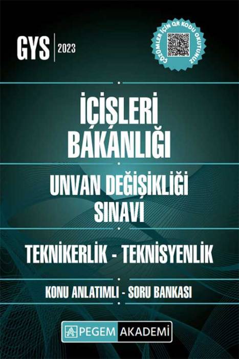 2023 GYS İçişleri Bakanlığı Teknikerlik Teknisyenlik Konu Anlatımlı Soru Bankası Görevde Yükselme Pegem Akademi Yayınları