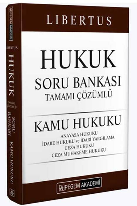 2024 KPSS A Grubu Libertus Hukuk Kamu Hukuku Soru Bankası Çözümlü Pegem Akademi Yayınları