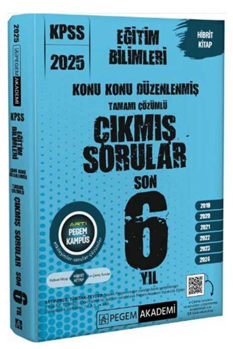 2025 KPSS Eğitim Bilimleri Konu Konu Düzenlenmiş Tamamı Çözümlü Çıkmış Sorular Son 6 Yıl Pegem Akademi Yayınları