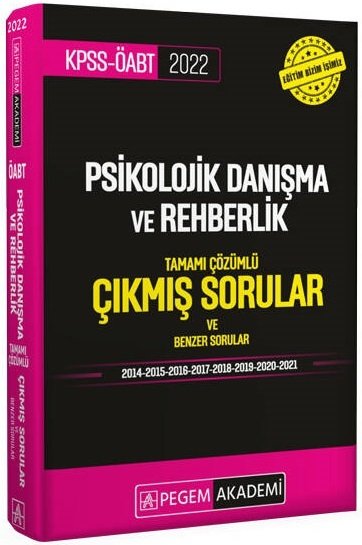 Pegem 2022 ÖABT Psikolojik Danışma ve Rehberlik Çıkmış Sorular Çözümlü Pegem Akademi Yayınları