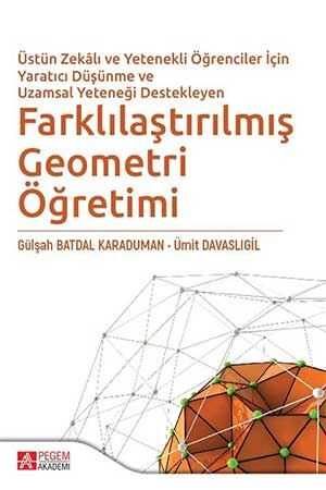 Pegem Farklılaştırılmış Geometri Öğretimi Pegem Akademi Yayınları