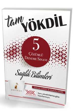 Pelikan Tam YÖKDİL Sağlık Bilimleri 5 Çözümlü Deneme Sınav