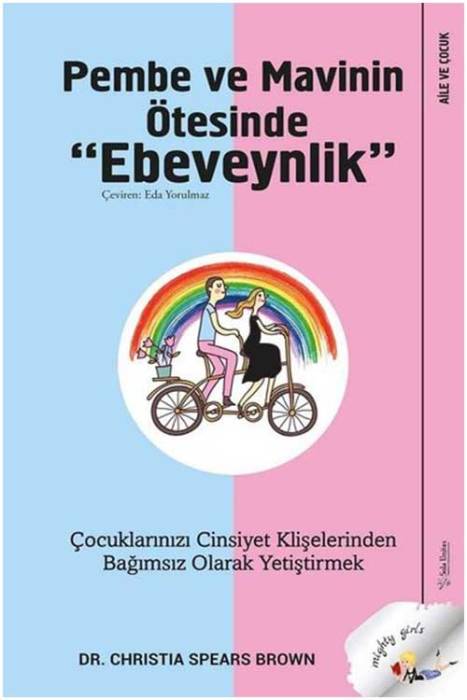 Pembe ve Mavinin Ötesinde Ebeveynlik Sola Unitas