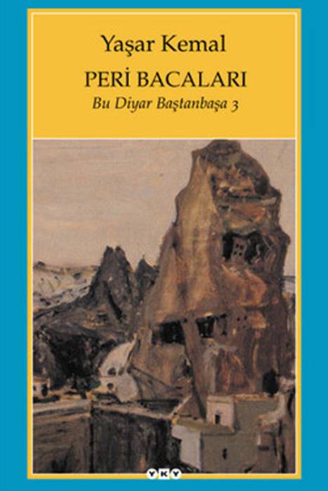 Peri Bacaları Bu Diyar Baştan Başa 3 Yapı Kredi Yayınları