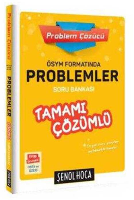 Problemler Tamamı Çözümlü Soru Bankası Şenol Hoca Yayınları