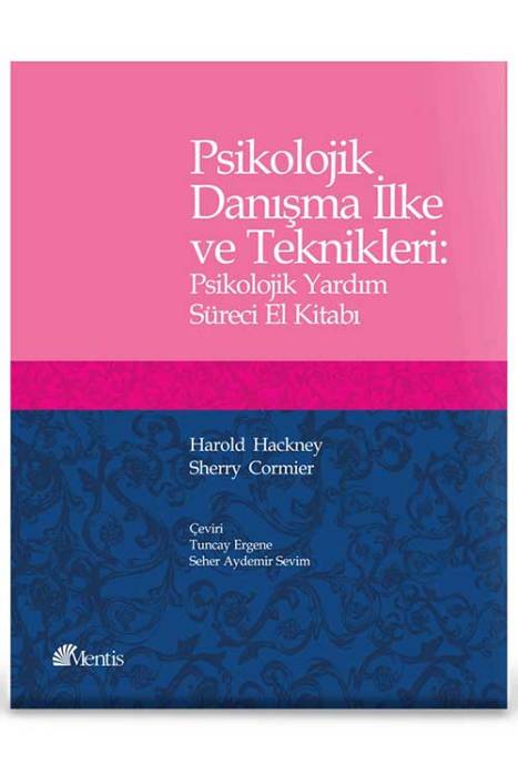 Psikolojik Danışma İlke ve Teknikleri Mentis Yayıncılık