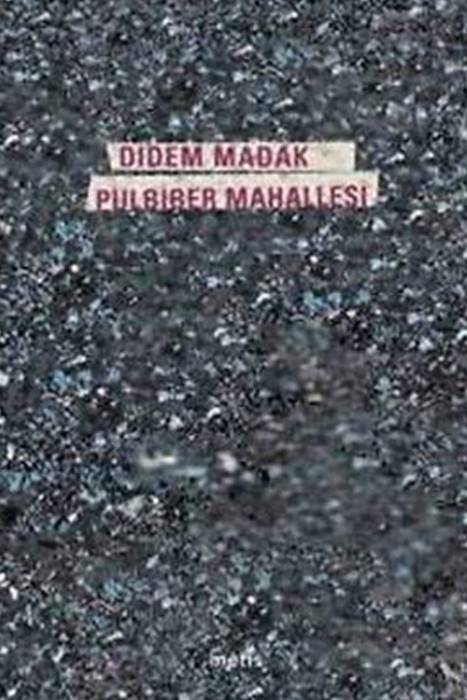 Pulbiber Mahallesi Metis Yayınları