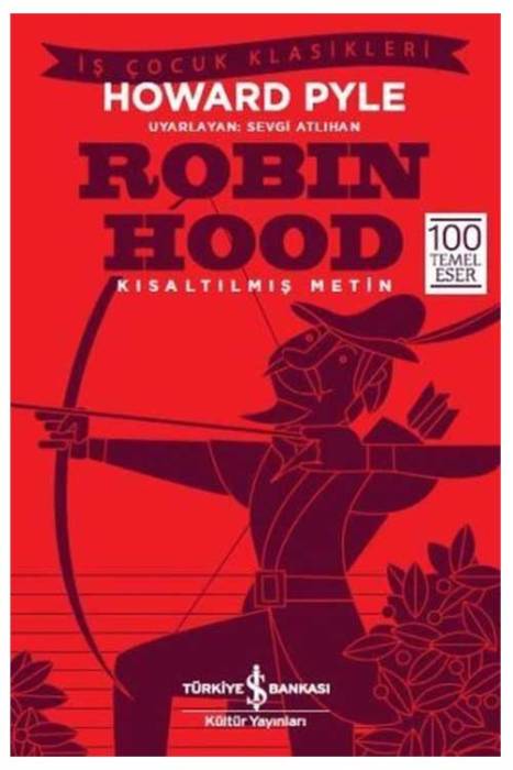 Robin Hood – Kısaltılmış Metin Howard Pyle