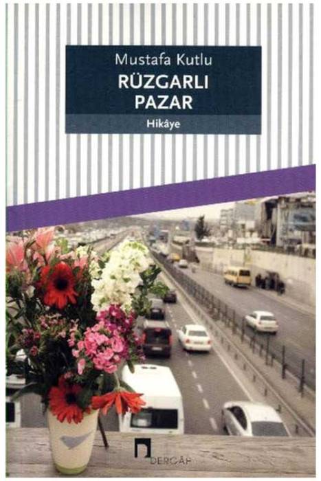 Rüzgarlı Pazar Dergah Yayınları