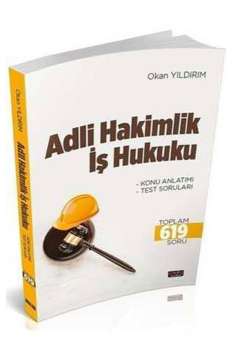 Savaş Adli Hakimlik İş Hukuku Konu Anlatımı - Okan Yıldırım Savaş Yayınları