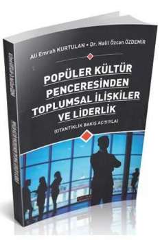 Savaş Popüler Kültür Penceresinden Toplumsal İlişkiler ve Liderlik Savaş Yayınevi - Thumbnail