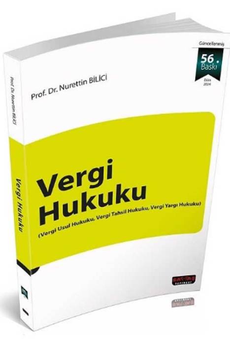 2024 Vergi Hukuku 56. Baskı - Nurettin Bilici Savaş Yayınları