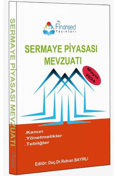 Sermaye Piyasası Mevzuatı Finansed Yayınları