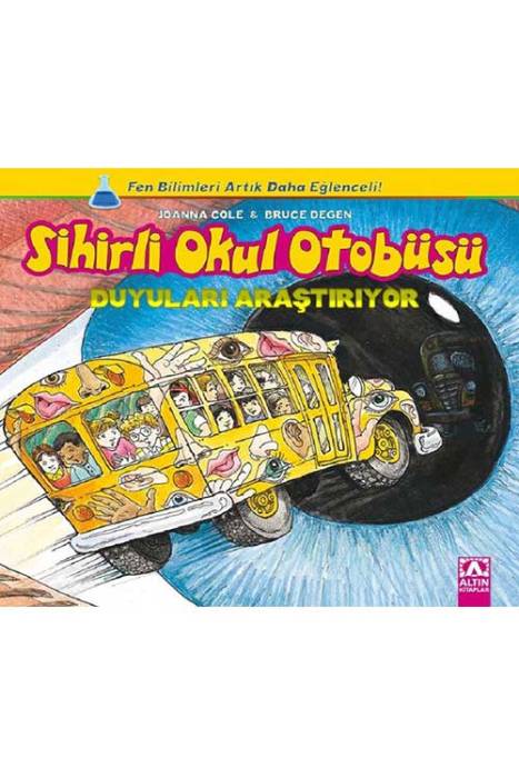 Sihirli Okul Otobüsü-Duyuları Araştırıyor Altın Kitaplar