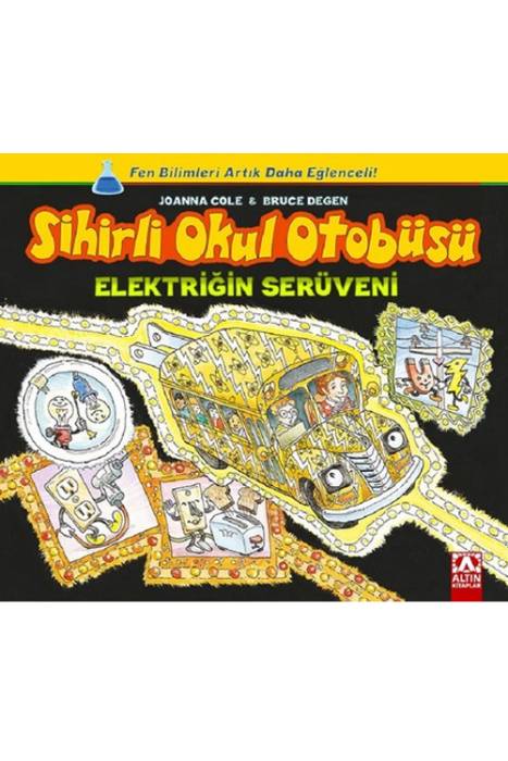 Sihirli Okul Otobüsü-Elektriğin Serüveni Altın Kitaplar