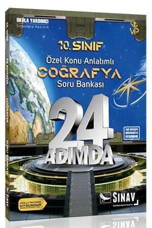 Sınav 10. Sınıf Coğrafya 24 Adımda Özel Konu Anlatımlı Soru Bankası Sınav Yayınları