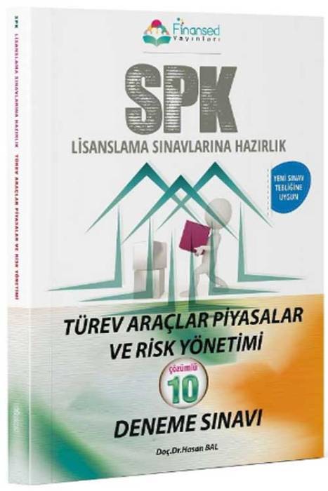 SPK Türev Araçlar Piyasalar ve Risk Yönetimi 10 Deneme Çözümlü Finansed Yayınları