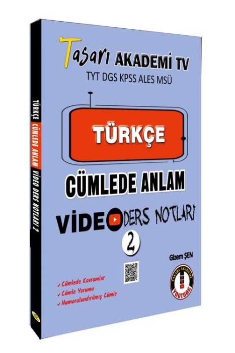 Tasarı Akademi TYT DGS KPSS ALES MSÜ Türkçe Cümlede Anlam Video Ders Notları Tasarı Akademi Yayınları