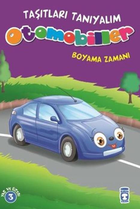 Taşıtları Tanıyalım-Otomobiller Timaş Yayınları