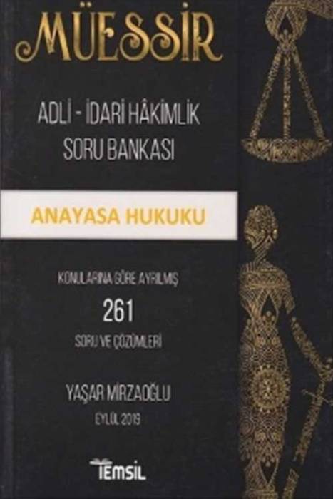 2019 Hakimlik MÜESSİR Anayasa Hukuku Çıkmış Soru Bankası Çözümlü Temsil Yayınları