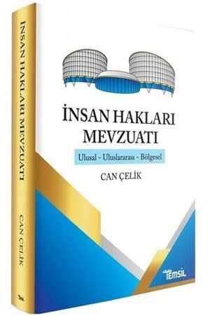 Temsil İnsan Hakları Mevzuatı - Can Çelik Temsil Yayınları