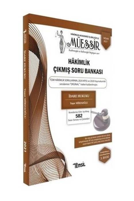 Temsil Kitap Hakimlik MÜESSİR İdare Hukuku Çıkmış Soru Bankası Çözümlü 3. Baskı Temsil Kitap Yayınları