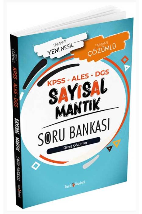 2024 KPSS ALES DGS Tamamı Çözümlü Sayısal Mantık Soru Bankası Tercih Akademi Yayınları