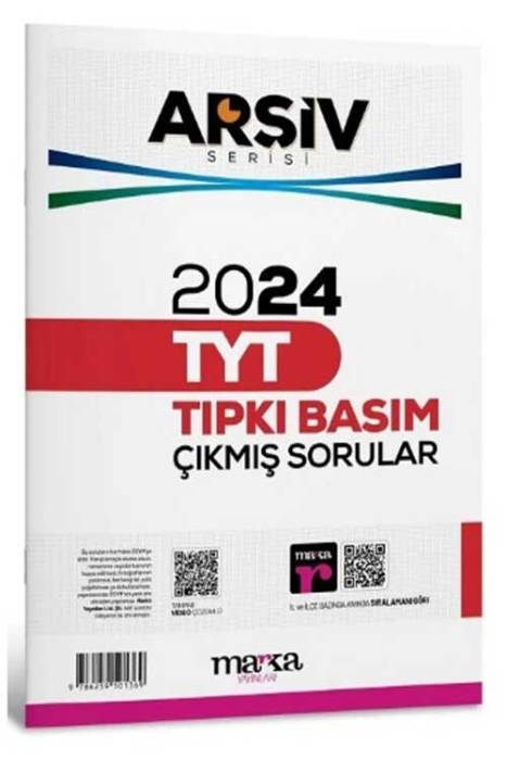 TYT Arşiv Serisi 2024 Çıkmış Sorular Çözümlü Tıpkı Basım Marka Yayınları