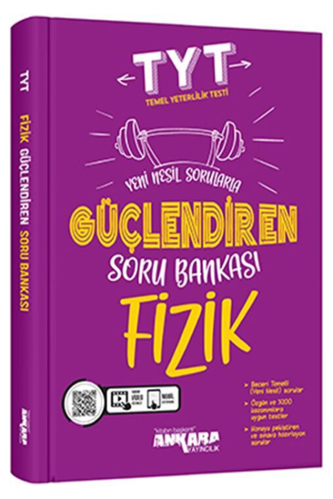 TYT Fizik Güçlendiren Soru Bankası Ankara Yayıncılık