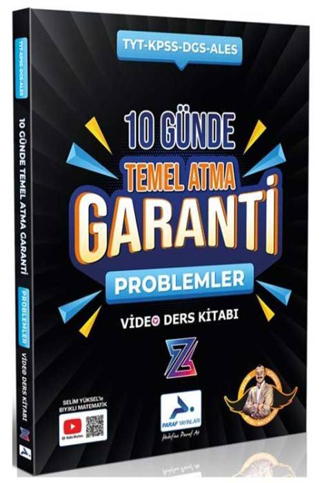 TYT Problemler Z Takımı 10 Günde Temel Atma Garanti Video Ders Kitabı Paraf Yayınları