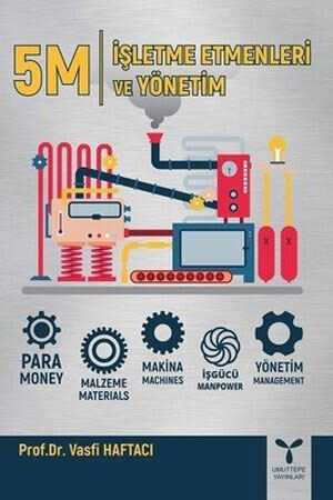 Umuttepe 5M İşletme Etmenleri ve Yönetim Umuttepe Yayınevi