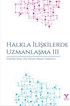 Umuttepe Halkla İlişkilerde Uzmanlaşma 3 Umuttepe Yayınevi