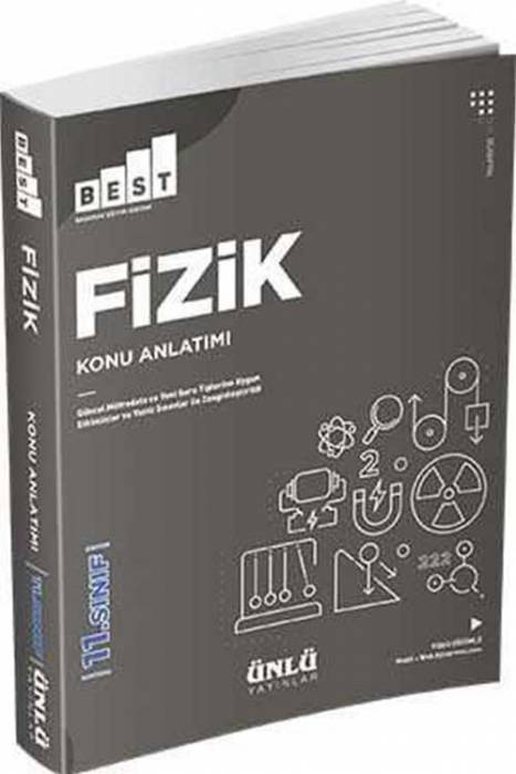 Ünlü 11. Sınıf Best Fizik Konu Anlatımı Ünlü Yayınlar